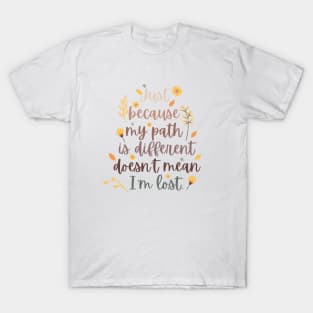 Different Path T-Shirt
